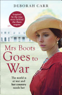Mrs Boots Goes to War (Mrs Boots, Book 3) pdf