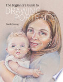 Beginner s Guide to Drawing Portraits