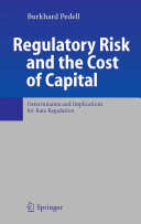 Regulatory Risk and the Cost of Capital pdf