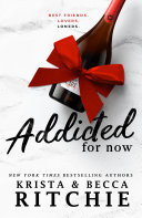 Read Pdf Addicted for Now