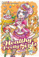 Read Pdf Candy Series - Healthy Pretty Girls: Diet