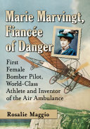 Read Pdf Marie Marvingt, Fiancee of Danger