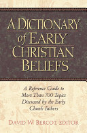 Read Pdf Dictionary of Early Christian Beliefs