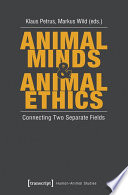 Animal Minds Animal Ethics