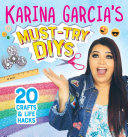 Read Pdf Karina Garcia's Must-Try DIYs