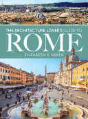 Read Pdf The Architecture Lover's Guide to Rome