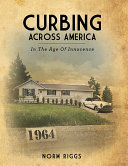 Read Pdf Curbing Across America In The Age of Innocence