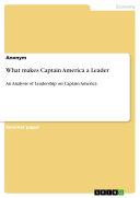 Read Pdf What makes Captain America a Leader