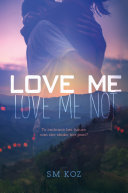 Love Me, Love Me Not pdf
