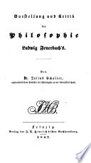 Darstellung und Kritik der Philosophie Ludwig Feuerbach's