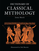 Dictionary of Classical Mythology Book