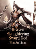 Read Pdf Heaven Slaughtering Sword God