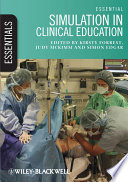 Essential Simulation In Clinical Education