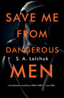 Save Me from Dangerous Men pdf
