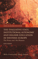 Read Pdf The Evaluative State, Institutional Autonomy and Re-engineering Higher Education in Western Europe