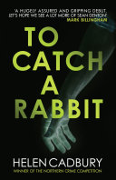To Catch a Rabbit pdf