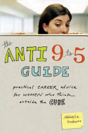 Read Pdf The Anti 9 to 5 Guide