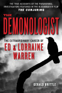 Read Pdf The Demonologist: The Extraordinary Career of Ed and Lorraine Warren