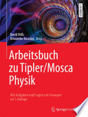 Arbeitsbuch zu Tipler/Mosca Physik