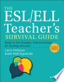 The Esl Ell Teacher S Survival Guide