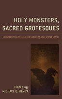 Read Pdf Holy Monsters, Sacred Grotesques