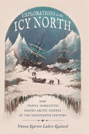 Read Pdf Explorations in the Icy North