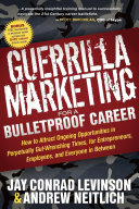 Read Pdf Guerrilla Marketing for a Bulletproof Career