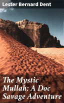 The Mystic Mullah: A Doc Savage Adventure
