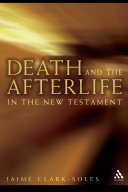 Read Pdf Death and the Afterlife in the New Testament