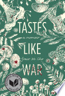 Grace M. Cho, "Tastes Like War: A Memoir" (Feminist Press, 2021)