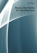 Read Pdf Brazil, the Home for Southerners