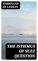 Read Pdf The Isthmus of Suez Question