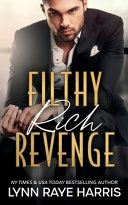 Filthy Rich Revenge