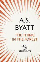 Read Pdf The Thing in the Forest (Storycuts)