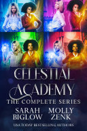 Read Pdf Celestial Academy: The Complete Series