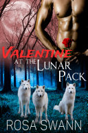 Read Pdf Valentine at the Lunar Pack (Lunar Pack #Extra)
