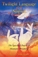 Read Pdf Twilight Language of the Nagual