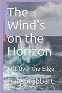Read Pdf The Wind's on the Horizon: Just Over the Edge