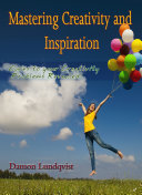 Read Pdf Mastering Creativity and Inspiration