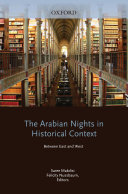 The Arabian Nights in Historical Context Book