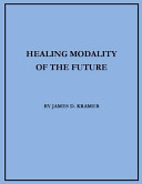 Healing Modality Of The Future