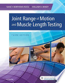 Joint Range Of Motion And Muscle Length Testing E Book