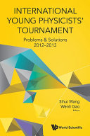 Read Pdf International Young Physicists' Tournament: Problems & Solutions 2012-2013