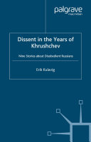 Read Pdf Dissent in the Years of Krushchev
