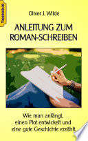 Anleitung Zum Roman Schreiben
