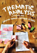 Thematic Analysis: A Practical Guide to Understanding and Doing