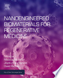 Nanoengineered Biomaterials For Regenerative Medicine