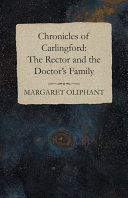 Chronicles of Carlingford: The Rector and the Doctor's Family
