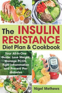 The Insulin Resistance Diet Plan Cookbook