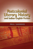 Read Pdf Postcolonial Literary History and Indian English Fiction